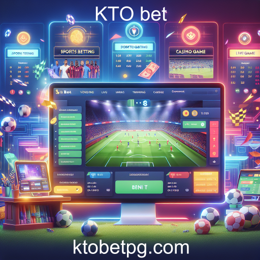 KTO Bet: A Revolução das Apostas Online